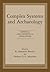 Complex Systems and Archaeo...