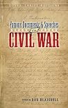 Famous Civil War Documents and Speeches Famous Civil War Documents and Speeches