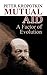 Mutual Aid: A Factor of Evolution