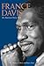 France Davis: An American Story Told