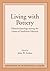 Living with Pottery: Ethnoarchaeology among the Gamo of Southwest Ethiopia (Foundations of Archaeological Inquiry)