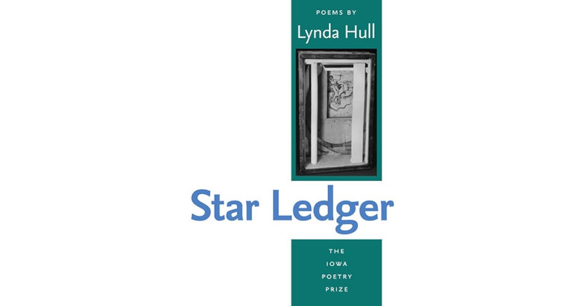 Star Ledger by Lynda Hull