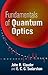Fundamentals of Quantum Optics (Dover Books on Physics)