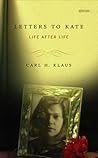 Letters to Kate: Life after Life (Sightline Books)