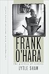 Frank O'Hara: The Poetics of Coterie (Contemporary North American Poetry Series)