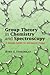 Group Theory in Chemistry and Spectroscopy: A Simple Guide to Advanced Usage (Dover Books on Chemistry)