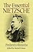 The Essential Nietzsche
