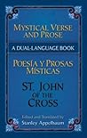 Mystical Verse and Prose/Poesías y prosas místicas: A Dual-Language Book