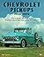 Chevrolet Pickups 1946-1972 by John Gunnell