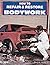 How to Repair and Restore Bodywork (Motorbooks Workshop)