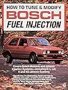 How to Tune and Modify Bosch Fuel Injection How to Tune and Modify Bosch Fuel Injection