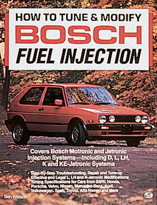 How to Tune and Modify Bosch Fuel Injection