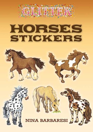 STICKERS:   Glitter Horses Stickers (Paperback)