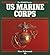 U S Marine Corps (The Power...