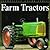 Farm Tractors (Enthusiast Color Series)