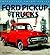 Ford Pickup Trucks by Steve Statham