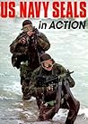U. S. Navy SEALs in Action