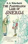 The Marvellous Land of Snergs by E.A. Wyke-Smith