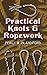 Practical Knots and Ropework