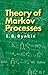 Theory of Markov Processes (Dover Books on Mathematics)