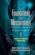 Foundations of Measurement Volume I: Additive and Polynomial Representations (Volume 1)