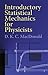 Introductory Statistical Mechanics for Physicists (Dover Books on Physics)