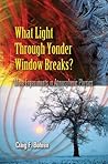 What Light Through Yonder Window Breaks?: More Experiments in Atmospheric Physics (Dover Science Books)
