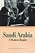 Saudi Arabia: A Modern Reader