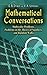 Mathematical Conversations: Multicolor Problems, Problems in the Theory of Numbers, and Random Walks (Dover Books on Mathematics)