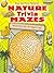 Nature Trivia Mazes (Dover Kids Activity Books: Nature)
