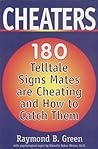 Cheaters: 180 Telltale Signs Mates are Cheating and How to Catch Them