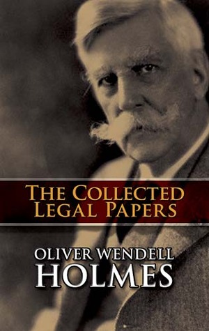The Collected Legal Papers (Paperback)