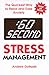 60 Second Stress Management...