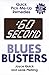 :60 Second Blues Busters: Q...