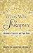 Who's Who in Shakespeare: A Dictionary of Characters and Proper Names (Dover Literature: Literary Collections)