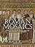 Roman Mosaics: Over 60 Full-Color Images from the 4th Through the 13th Centuries