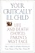 Your Critically Ill Child: Life and Death Choices Parents Must Face