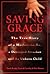Saving Grace by Sarah Brady