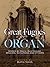 Great Fugues for Organ: Wor...