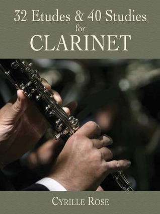 32 Etudes and 40 Studies for Clarinet (Dover Chamber Music Scores)
