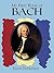 A First Book of Bach by David Dutkanicz