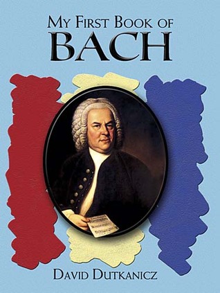A First Book of Bach: For The Beginning Pianist with Downloadable MP3s (Dover Classical Piano Music For Beginners)
