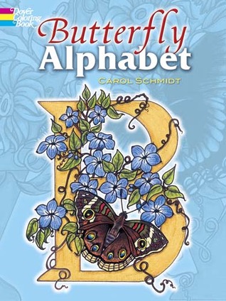 Butterfly Alphabet Coloring Book (Dover Alphabet Coloring Books)