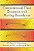 Computational Fluid Dynamics with Moving Boundaries (Dover Books on Engineering)