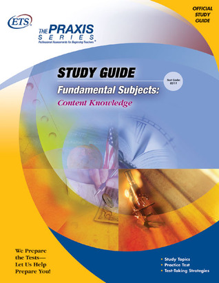 Fundamental Subjects: Content Knowledge (Paxis)