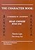 The Character Book: A Workb...