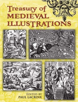 Treasury of Medieval Illustrations (Dover Pictorial Archive)