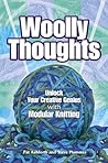 Woolly Thoughts: Unlock Your Creative Genius with Modular Knitting (Dover Crafts: Knitting)