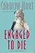 Engaged to Die (Death on Demand, #14)