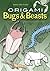 Origami Bugs and Beasts